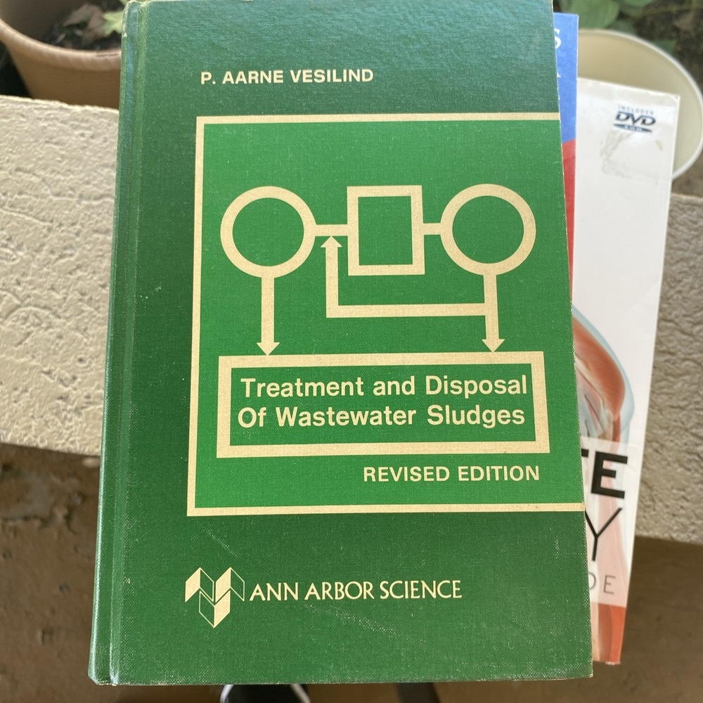 Treatment and Disposal Of Wastewater Sludges‎ By P. Aarne Vesilind 1979 Revised